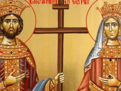 21 Mai: Sfinții Împărați Constantin și Elena. Tradiții și superstiții. Rugăciunea pe care să o zici pentru binecuvântare și spor în familie